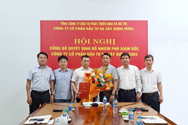 Công ty HUD4 tổ chức Hội nghị công bố Quyết định bổ nhiệm Phó giám đốc Công ty